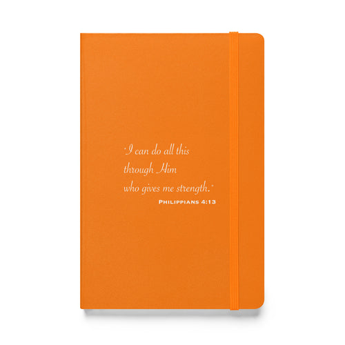 Philippians 4:13 Hardcover Bound Notebook