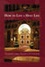 How To Live A Holy Life (Paperback)