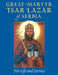 Great Martyr Tsar Lazar of Serbia