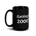 2000 Years Mug