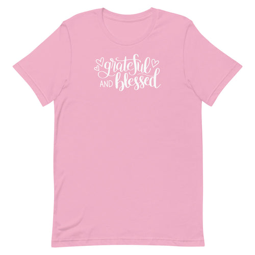 Grateful and Blessed Unisex T-Shirt