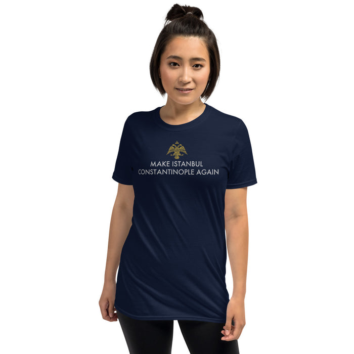 Make Istanbul Constantinople Again Unisex T-Shirt