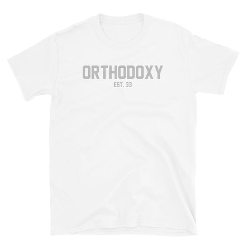 Orthodoxy Est 33 Unisex T-Shirt