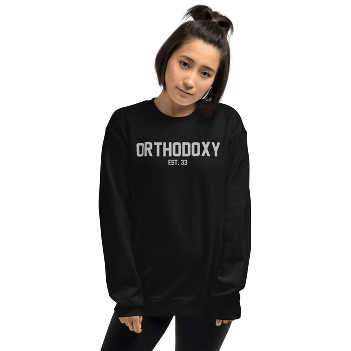 Orthodoxy Est 33 Unisex Sweatshirt