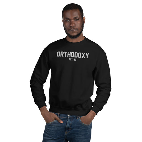 Orthodoxy Est 33 Unisex Sweatshirt