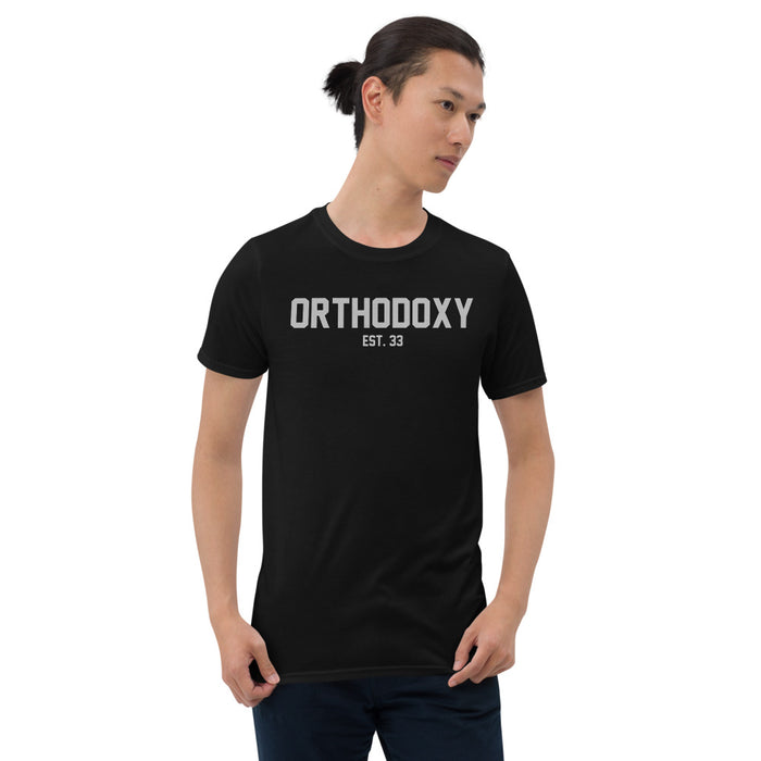 Orthodoxy Est 33 Unisex T-Shirt