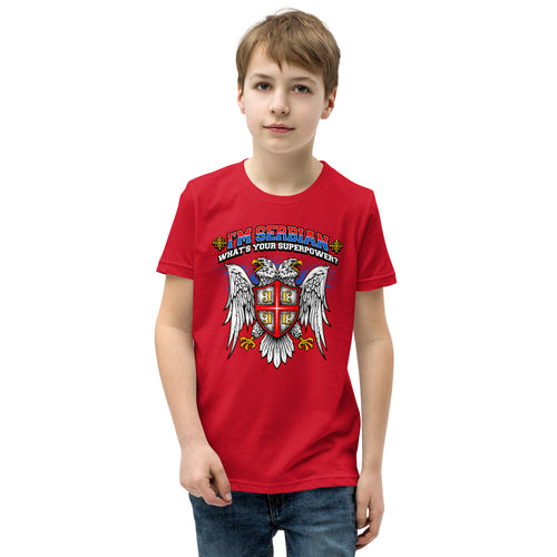 I'm Serbian - What's Your Superpower Youth T-Shirt