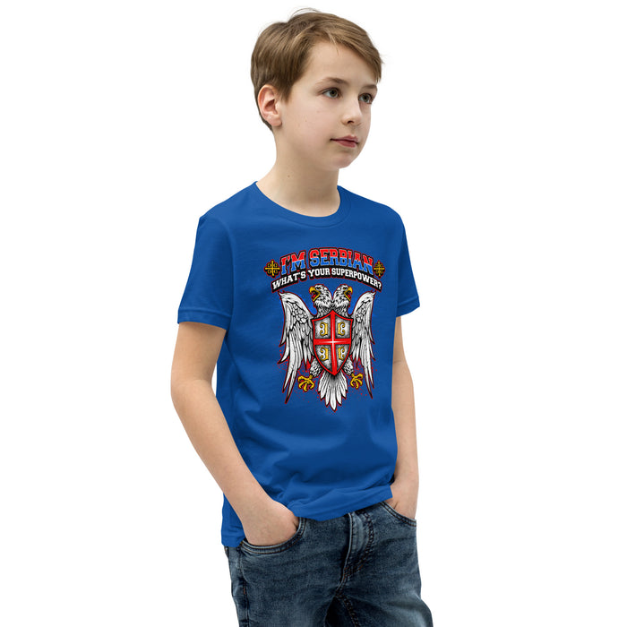I'm Serbian - What's Your Superpower Youth T-Shirt